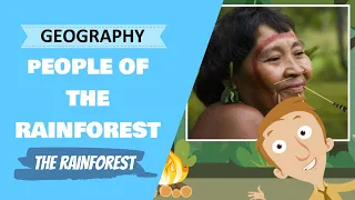 Geography - People of the Rainforest (Primary School Geography Lesson)