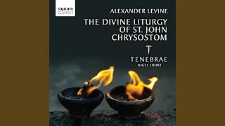 The Divine Liturgy of St John Chrysostom: Cherubic Hymn