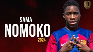 Sama Nomoko The Future Of Fc Barcelona 😱 | Crazy Skills & Goals - HD