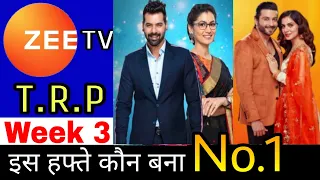 Zee Tv TRP Week 3 | 2021 | Zee Tv Trp This Week | Trp Of This Week