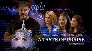 Taste of Praise (2023) Official Trailer | A JC Films Original