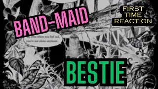 BAND-MAID | BESTIE | FIRST TIME REACTION