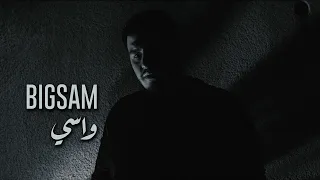 BiGSaM - Wasi واسي (Official Music Video) Prod By Doktor & Jethro
