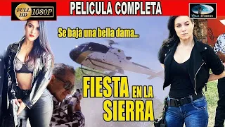 🎥  FIESTA EN LA SIERRA - PELICULA COMPLETA NARCOS |  RE- ESTRENO Ola Studios TV 🎬