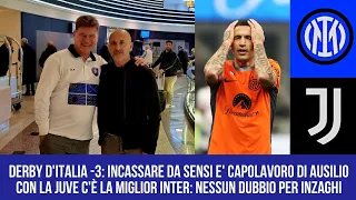 TRE GIORNI A INTER-JUVE MA CON SENSI AUSILIO HA FATTO L'ENNESIMO CAPOLAVORO!