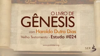 #024 - Velho Testamento: Livro Gênesis