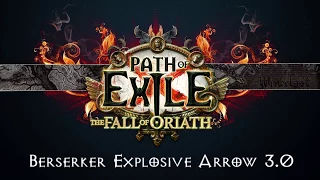 Path of Exile - Berserker Explosive Arrow 3.0 Act 4 - 7