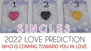 SINGLES 🕊️❤️ ACCURATE AF 🔮 WHO IS COMING TOWARD YOU IN LOVE 2022 ❤️🕊️ PICK A HEART ❤️ TIMELESS