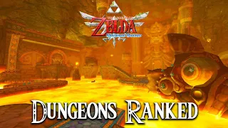 Ranking the Dungeons of The Legend of Zelda: Skyward Sword from Worst to Best