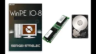 WinPE Sergei STRELEC For TEST RAM AND HARD DISK OR SSD $ Restore