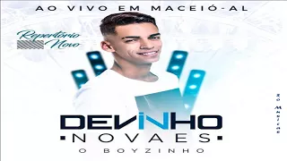 Devinho Novaes - Repertório Novo Do Boyzinho 2018 (Ao vivo em Maceió - AL)