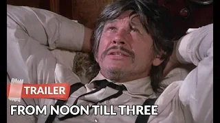 From Noon Till Three 1976 Trailer HD | Charles Bronson | Jill Ireland