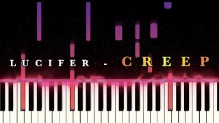 Lucifer - Creep (from Lucifer TV show S4E1)  [Piano Cover]