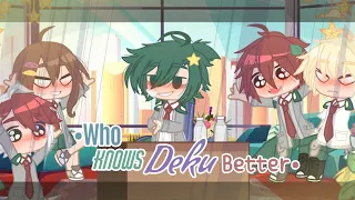 Who Knows Deku Better│BNHA-MHA│bit KiriDeku│Gacha Club│Weeb-Wobble