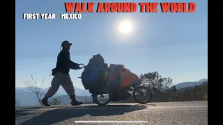 Walk around the world first year (MEXICO) #vueltaalmundoapie