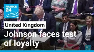 United Kingdom: Boris Johnson faces test of loyalty as MPs mull 'Partygate' probe • FRANCE 24