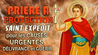 PRIÈRE à SAINT EXPÉDIT pour les une AFFAIRE URGENTE 💫 Prière pour DÉBLOQUER une SITUATION difficile