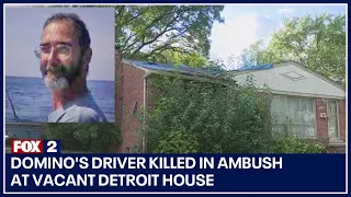 Domino's driver sent to vacant Detroit house and killed in ambush