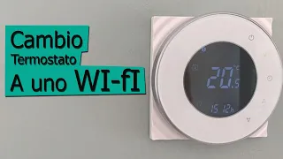 Cambio termostato a uno wi-fi