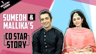 Sumedh Mudgalkar And Mallika Singh Spill Each Other’s Secrets Out | Co Star Story
