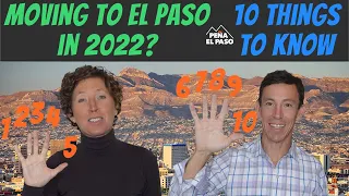 Moving to El Paso Texas in 2022 | 10 Things You Should KNOW!