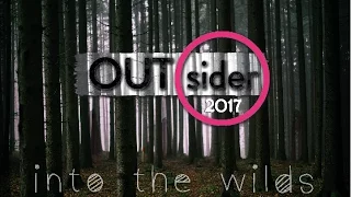 OUTsider 2017 INTO THE WILDS