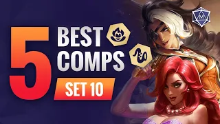 5 BEST Comps in TFT Set 10 | Patch 13.23 Teamfight Tactics Guide