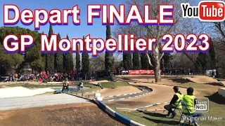 🏁 DEPART FINALE GP MONTPELLIER 2023 🔥🔥🔥