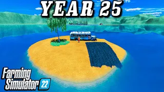 25 years with 0$ on "1 Tree Island"