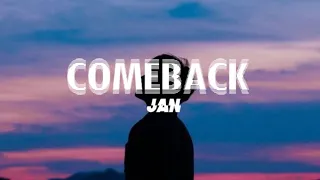 Comeback - JAN.