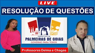 PALMEIRAS DE GOIÁS-RESOLUÇÃO DE QUESTÕES/Professores Delma e Chagas