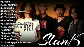 Slank Full Album - Koleksi Lagu Terbaik Slank - Lagu Terpopuler Sepanjang Masa