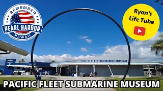 Hawaii Holiday #57 | Pearl Harbor Historic Sites | Day 1 Part 5 | The Pacific Fleet Submarine Museum