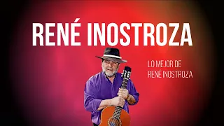 René Inostroza - Lo mejor de René Inostroza