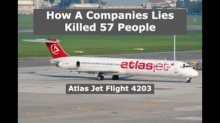 The Dangerous Secret That Killed 57 People | AtlasJet 4203