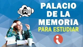 Memorizar con el Palacio de la Memoria 🏰 Método Loci