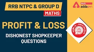 Profit and Loss | Dishonest Shopkeeper  Questions | Maths In Telugu | RRB NTPC and Group D 2020