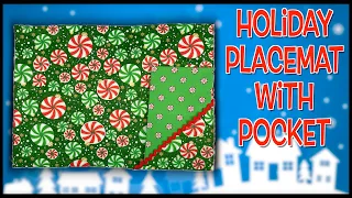 Holiday Placemat With Pocket | The Sewing Room Channel