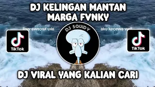 DJ KELINGAN MANTAN | DEK KOWE BIYEN JANJI KARO AKU VIRAL TIKTOK TERBARU BY MARGA FVNKY