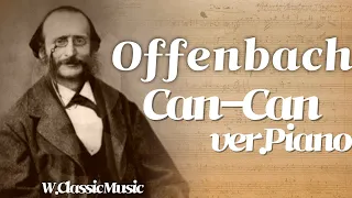 Offenbach - Can-Can (ver.Piano)