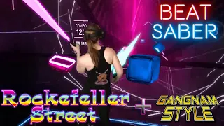 Beat Saber || Rockefeller Street & Gangnam Style Mashup! (Expert+) First Attempt || Mixed Reality