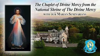 Sun, Jul 17 - Chaplet of the Divine Mercy from the National Shrine
