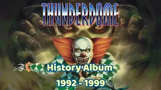 Thunderdome Oldschool Gabber History Album 1992 to 1999!