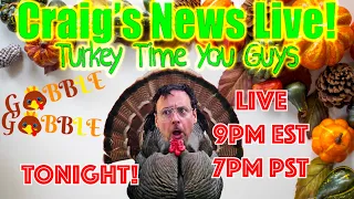 Craig's News Live! - Gobble Gobble Turkey Show