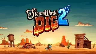 SteamWorld Dig 2 - Debut Trailer