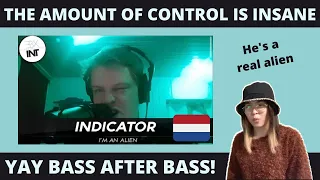 REACTION to INDICATOR 🇳🇱| I'M AN ALIEN + The Best Part! 🔥