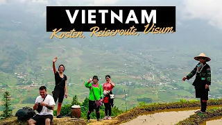 Vietnam Reiseführer: In 2-4 Wochen quer durch Vietnam I Kosten, Visum, Reiseroute, Tipps & Tricks