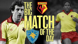 Watford 3 Leicester 1 1982 - The Big Match of the Day