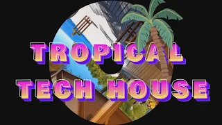 MEGAMIX TECH HOUSE 2023 🌴 TROPICAL 🍍 (JOHN SUMMIT, MARK KNIGHT, RAFA BARRIOS, CUARTERO & MORE!)