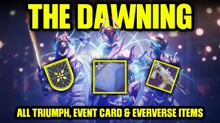 The Dawning - ALL Triumps, Cosmetics, Event Card and NEW "Star Baker" Seal - Destiny 2